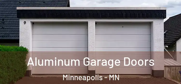  Aluminum Garage Doors Minneapolis - MN