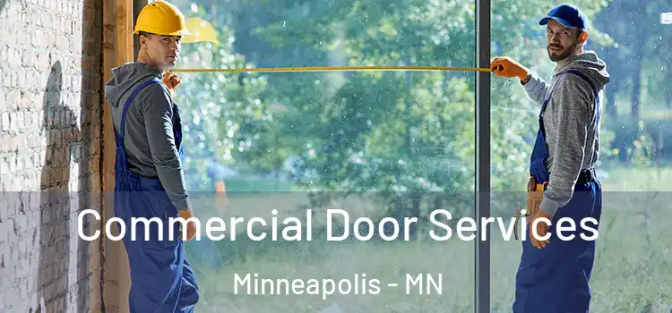  Commercial Door Services Minneapolis - MN