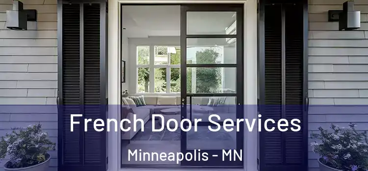  French Door Services Minneapolis - MN