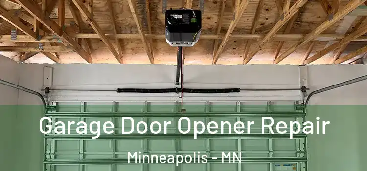  Garage Door Opener Repair Minneapolis - MN