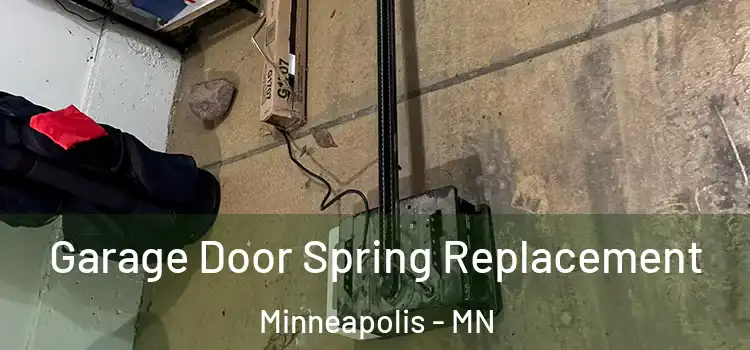  Garage Door Spring Replacement Minneapolis - MN