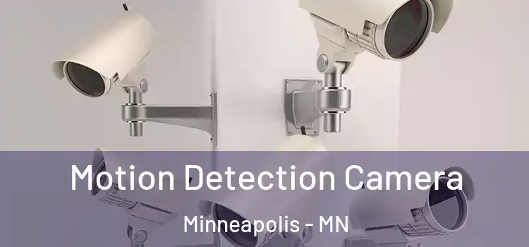  Motion Detection Camera Minneapolis - MN
