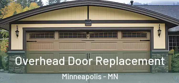  Overhead Door Replacement Minneapolis - MN