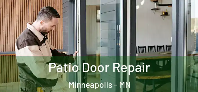  Patio Door Repair Minneapolis - MN
