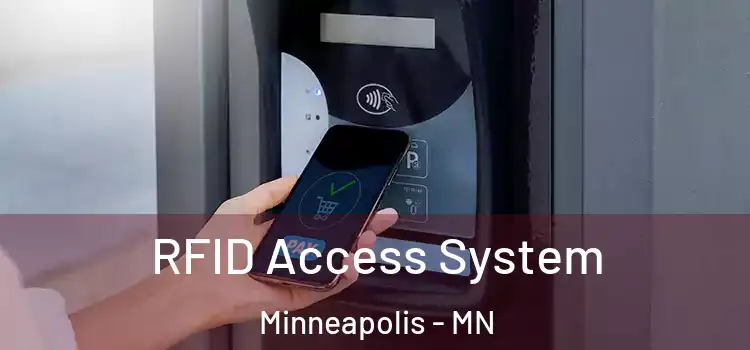  RFID Access System Minneapolis - MN