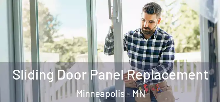  Sliding Door Panel Replacement Minneapolis - MN